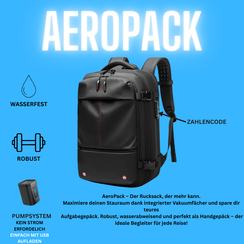 AeroPack – Der vakuumierbare Reiserucksack